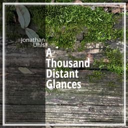 Album cover for A Thousand Distant Glances